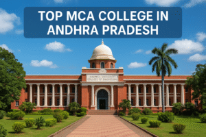 Top MCA Collage in Andhra Pradesh